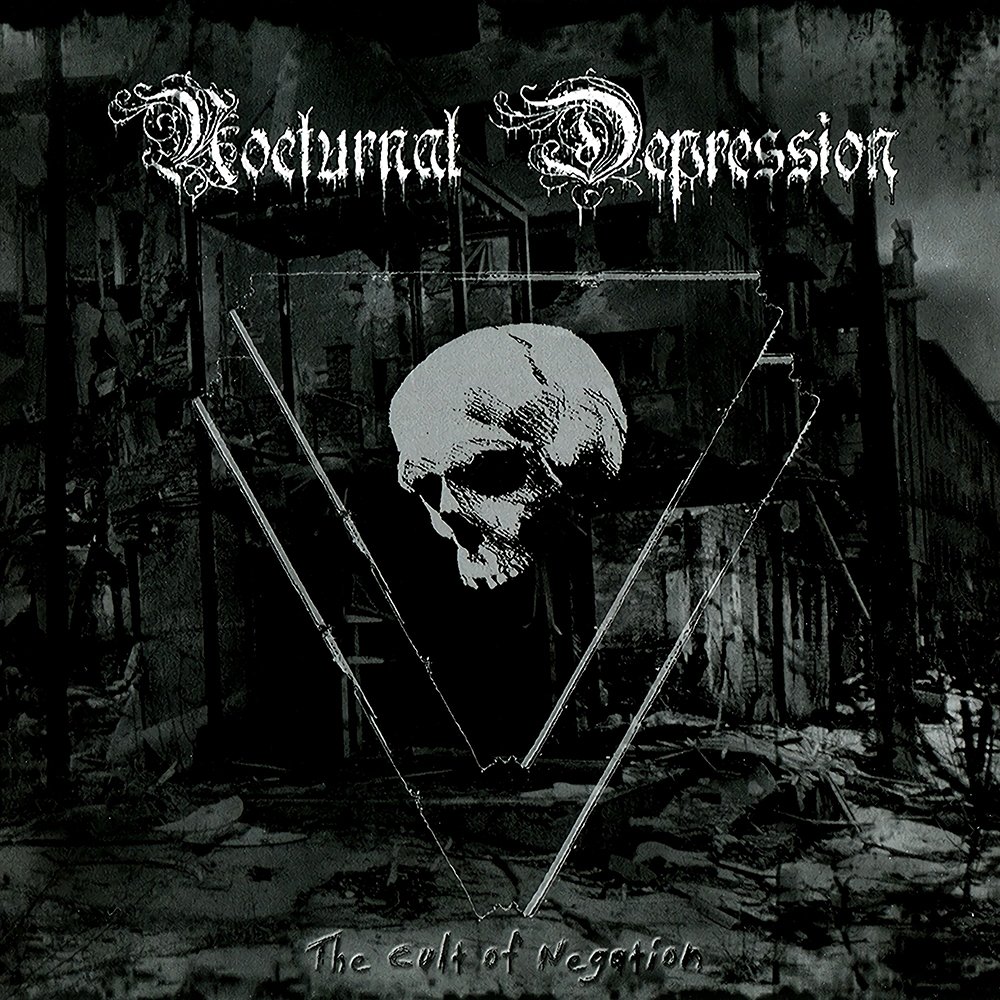 Nocturnal Depression - The Cult of Negation (2010)
