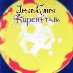 Andrew Lloyd Webber & Tim Rice - Jesus Christ Superstar (1970)