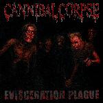 Cannibal Corpse - Evisceration Plague (2009)